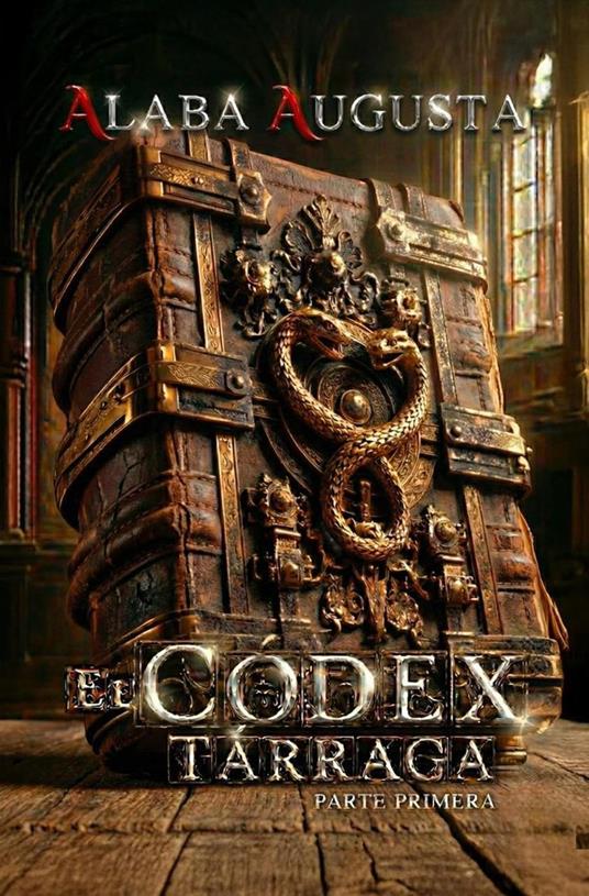 El Códex Tárraga: Parte primera