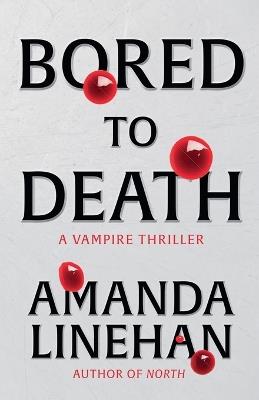 Bored To Death - Amanda Linehan - cover