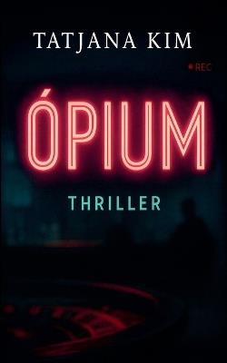 Ópium - Tatjana Kim - cover