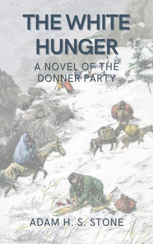 The White Hunger