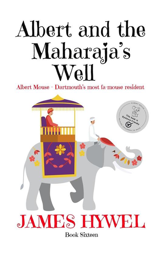 Albert and the Maharaja's Well - James Hywel - ebook