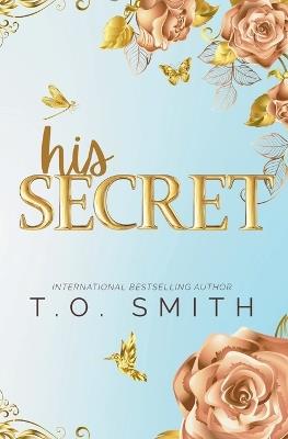 His Secret - T O Smith - cover