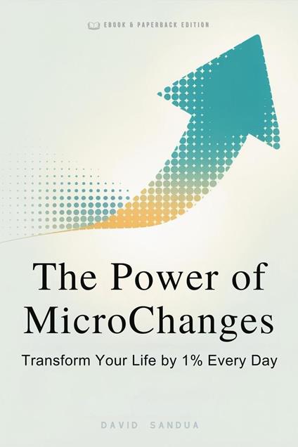 The Power Of Microchanges