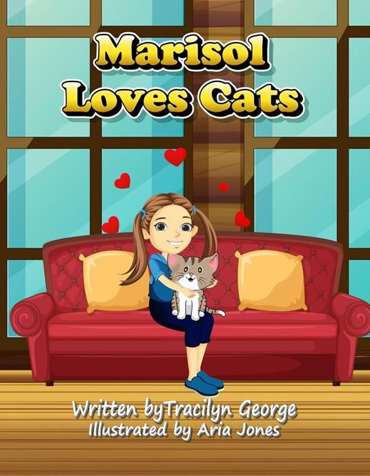 Marisol Loves Cats - Tracilyn George - ebook