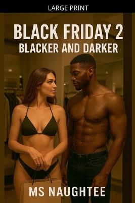 Black Friday 2: Blacker and Darker - Naughtee - cover
