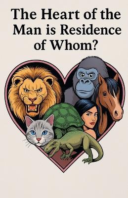 The Heart of the Man is Residence of Whom? - Joseph Ngoma - cover