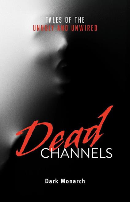 Dead Channels