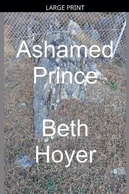 Ashamed Prince - Beth Hoyer - cover