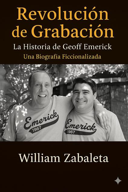 Revolución de Grabación : La Historia de Geoff Emerick