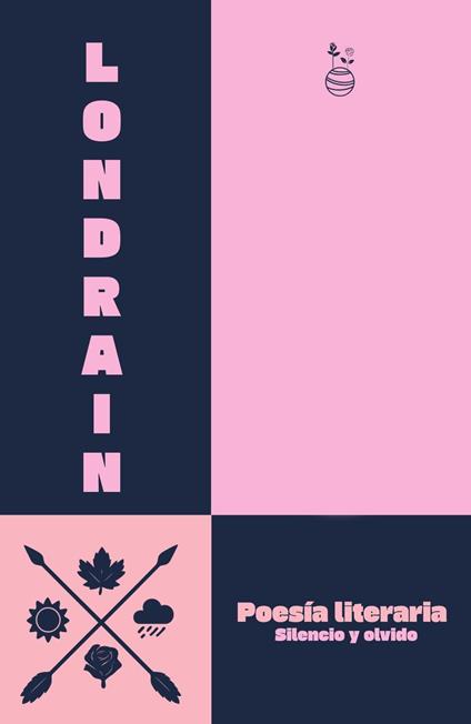 Poesía literaria: Silencio y olvido - Edición unificada
