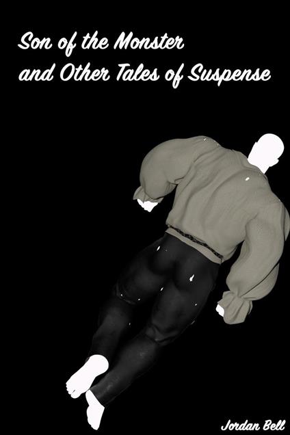 Son of the Monster and Other Tales of Suspense