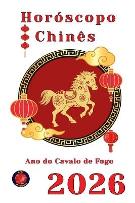 Horóscopo Chinês 2026 - Alina Rubi - cover
