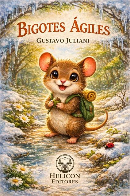 BIGOTES ÁGILES - GUSTAVO JULIANI - ebook