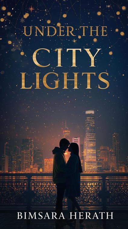 Under the city light - bimsara herath - ebook