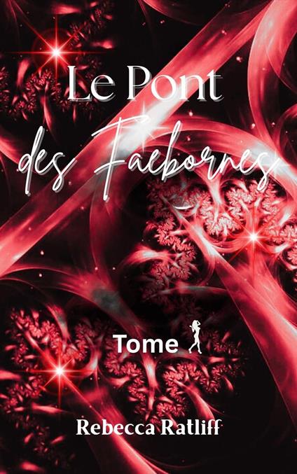 Le Pont des Faebornes