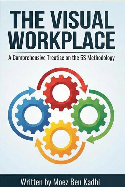 The Visual Workplace