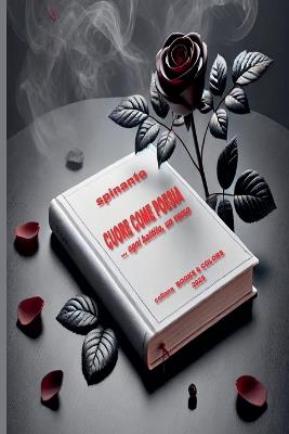 CUORE COME POESIA ....ogni battito, un verso - Spinanto - cover