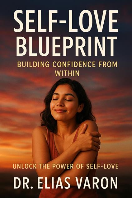 Self-Love Blueprint