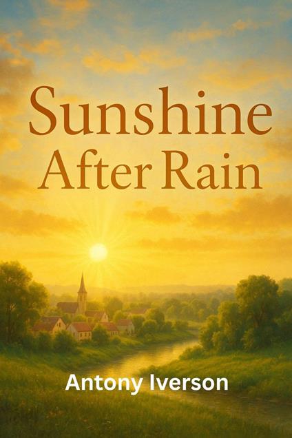 Sunshine After Rain