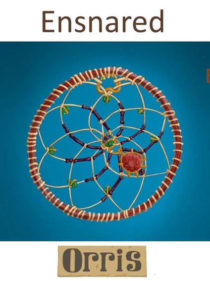 Ensnared - Orris - ebook