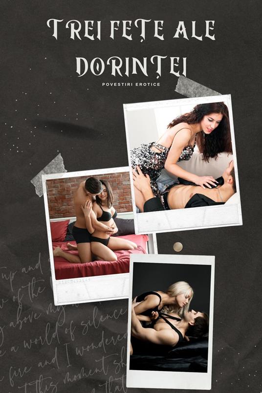 Trei Fe?e Ale Dorin?ei: Povestiri Erotice