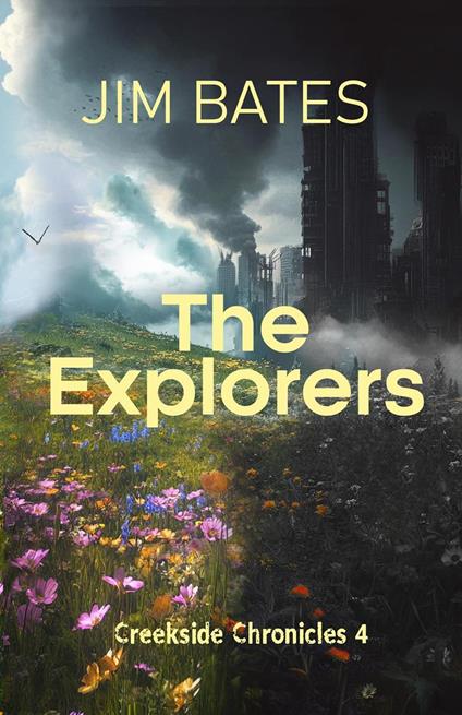The Explorers - Jim Bates - ebook