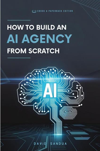 How to Build an AI Agency From Scratch