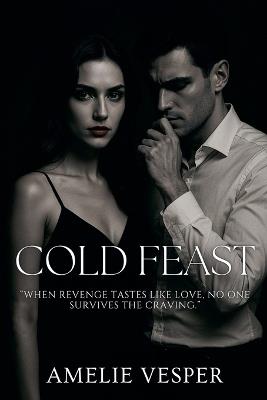 Cold Feast - Amelie Vesper - cover