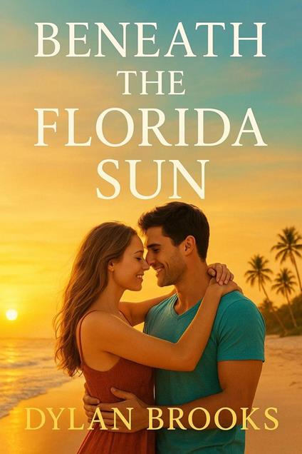 Beneath the Florida Sun