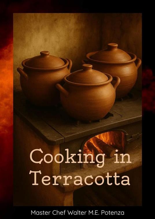 Cooking in Terracotta