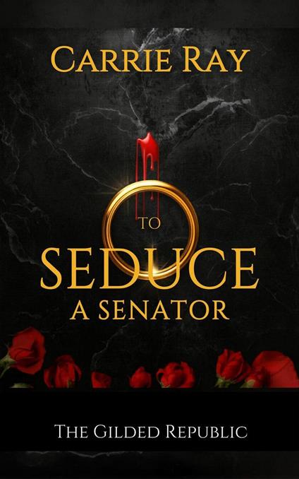 To Seduce a Senator