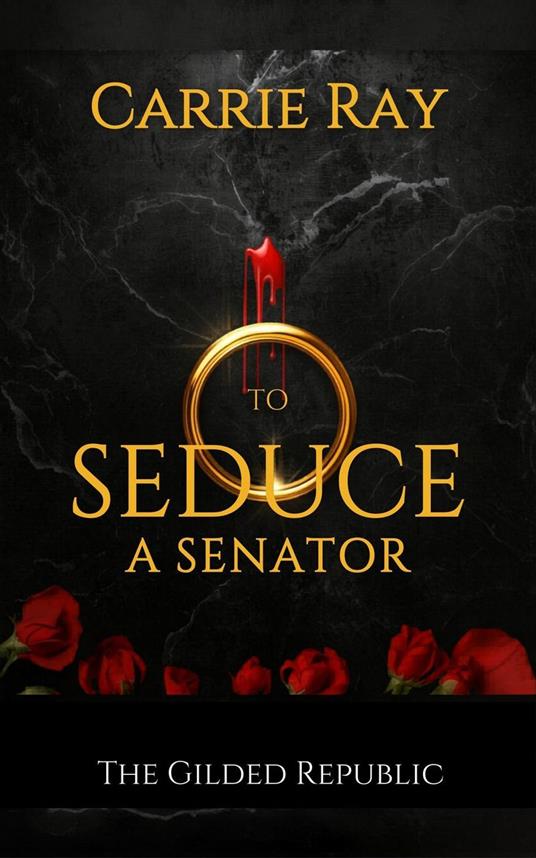 To Seduce a Senator