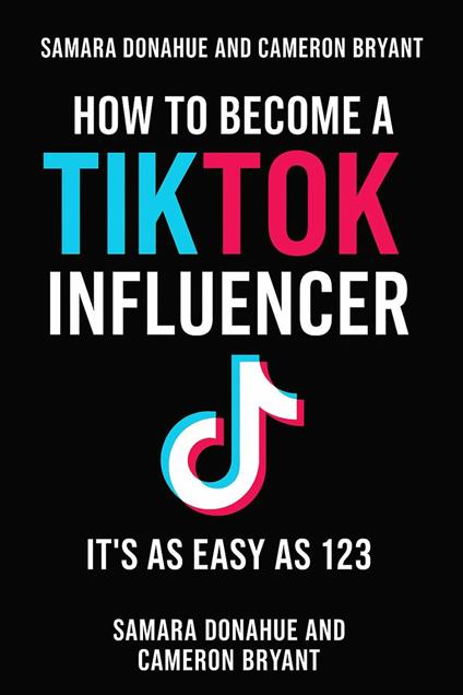 How to become a TikTok influencer