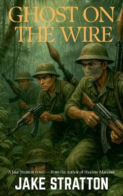 Ghost on the Wire - Jake Stratton - cover