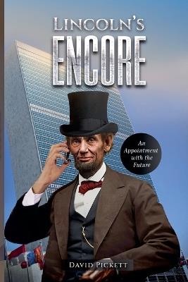 Lincoln's Encore - David R Pickett - cover