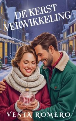 De Kerstverwikkeling - Vesta Romero - cover