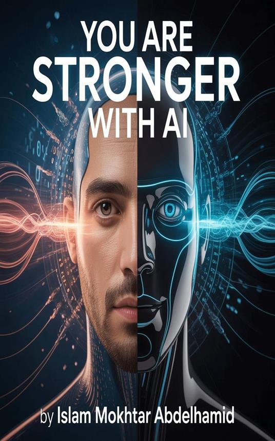 You Are Stronger with AI