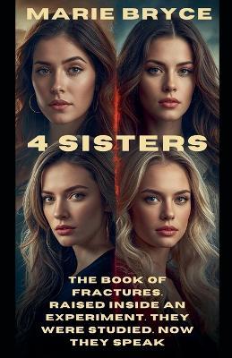 4 Sisters. The Book of Fractures - Marie Bryce - cover