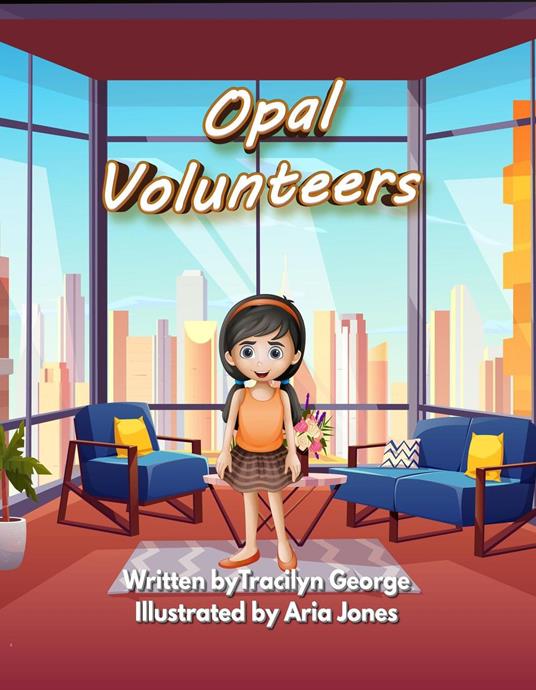 Opal Volunteers - Tracilyn George - ebook