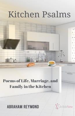 Kitchen Psalms - Abraham Reymond - cover