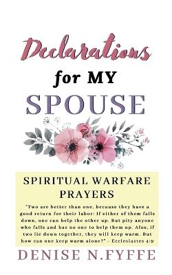 Declarations for My Spouse - Denise N Fyffe - cover