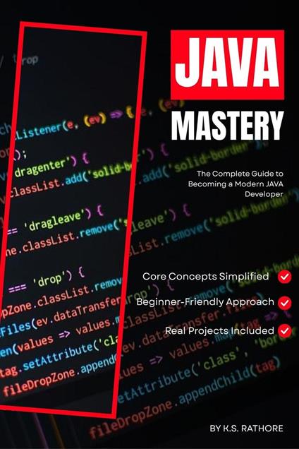 Java Full Course 2026: From Beginner to Expert, A Complete Programming Course