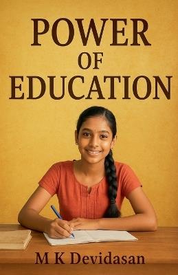 Power of Education - M K Devidasan - cover