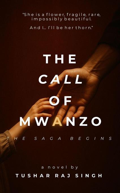 The Call Of Mwanzo