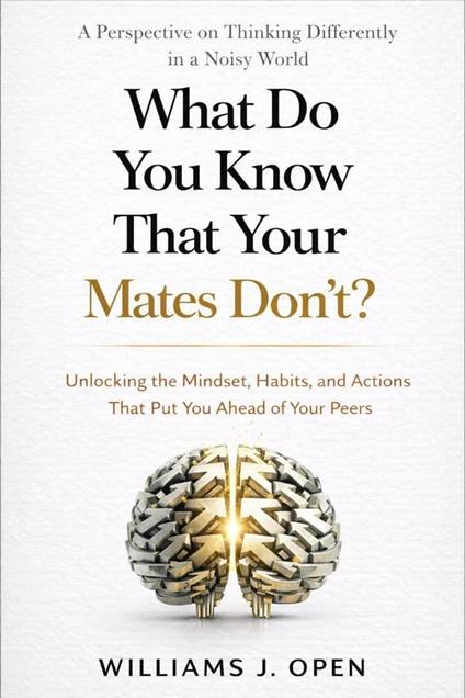 What Do You Know That Your Mates Don’t?