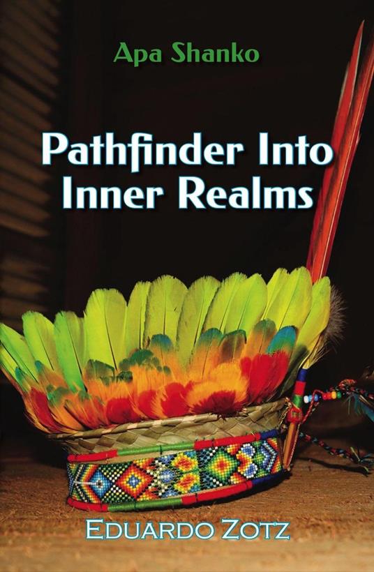 Pathfinder into Inner Realms