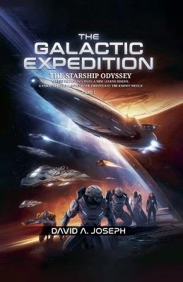 The Galactic Expedition - David A Joseph - cover
