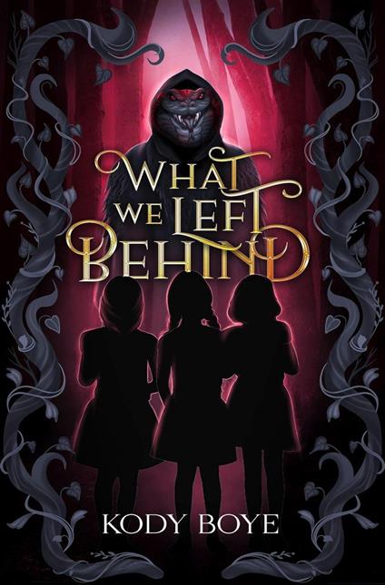 What We Left Behind - Kody Boye - ebook