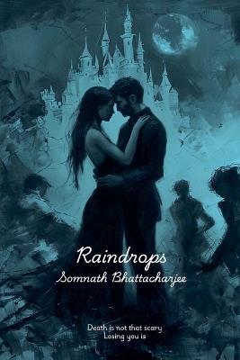 Raindrops - Somnath Bhattacharjee - cover