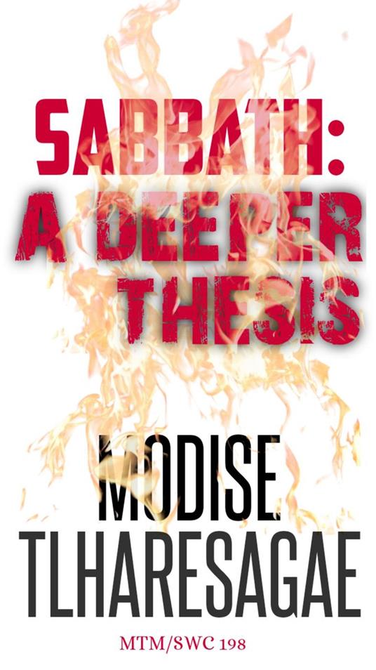 Sabbath; A Deeper Thesis